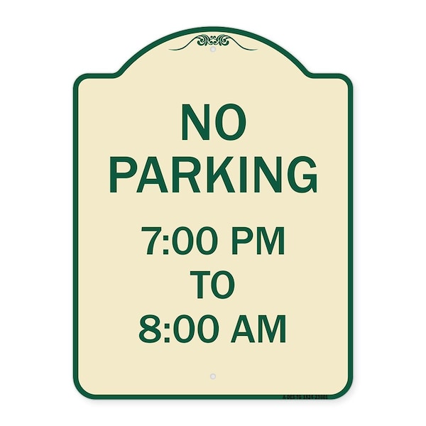 Signmission No Parking 7-00 Pm to 8-00 Am Heavy-Gauge Aluminum Architectural Sign, 24" x 18", TG-1824-23601 A-DES-TG-1824-23601 - main